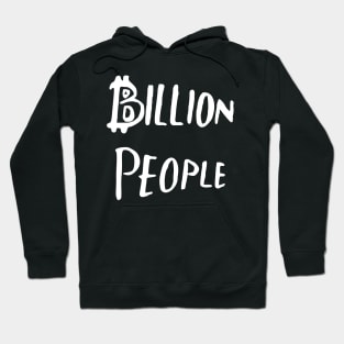 billion people Hoodie